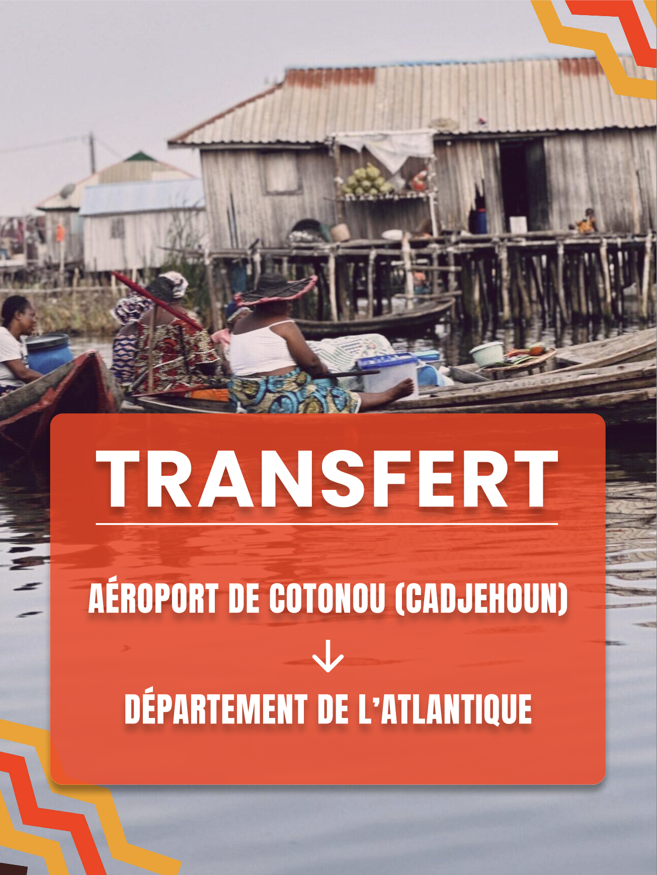 Transfert Aéroport de Cotonou (CADJEHOUN) ⇄ Département de l&rsquo;Atlantique